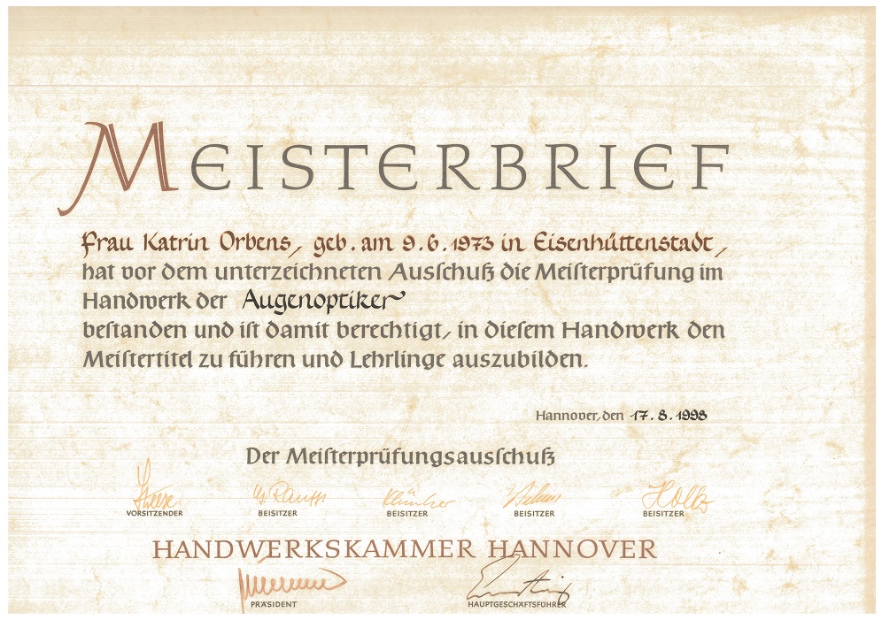 Meisterbrief Augenoptik — Handwerkskammer Hannover, ausgestellt auf Katrin Orbens, 17. August 1998